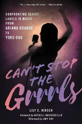 Produktbild von Can't Stop the Grrrls