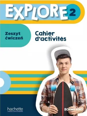 Zdjęcie produktu dla Explore 2 Zeszyt ćwiczeń - Język francuski dla klasy 7-8