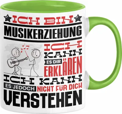 Produktbild von Musikerziehung Geschenk Tasse Lustige Geschenkdiee für einen Musikerziehung Geburtstag Ich Bin Musikerziehung Ich Kann Es Dir Erklären Aber Nicht Für Dich Verstehen (Grün)