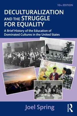 Produktbild von Deculturalization and the Struggle for Equality