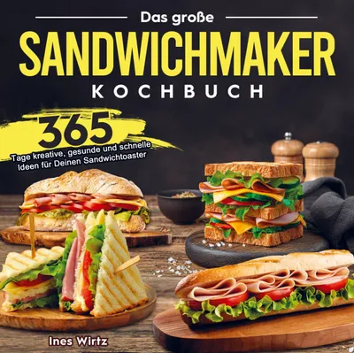 Produktbild von Das große Sandwichmaker Kochbuch
