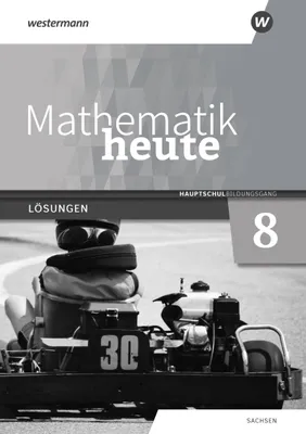 Produktbild von Mathematik heute 8. Lösungen. Hauptschulbildungsgang. Für Sachsen