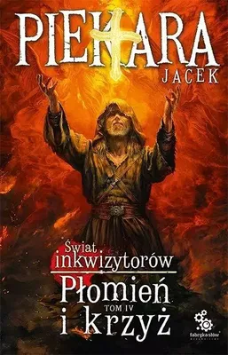 Image de Le Monde des Inquisiteurs. Volume 4 La flamme et la croix