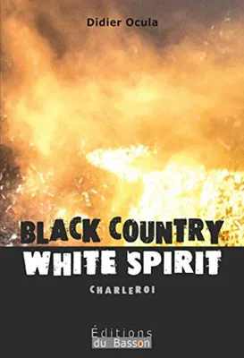 Image de Black country, white spirit