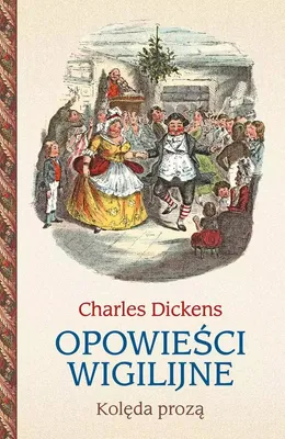 Zdjęcie produktu dla ISBN Opowieści wigilijne Kolęda prozą, Polski, Twarda okładka, 272 stron(y)