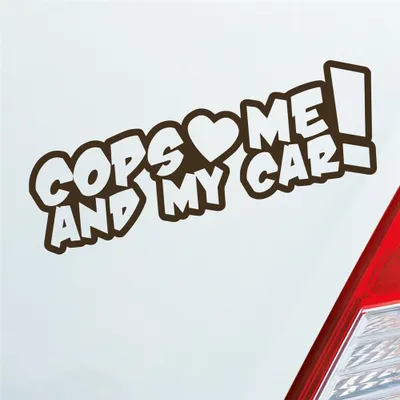 Produktbild von Auto Aufkleber Cops Love me and my Car! Racing Rennen Tuning 15x5 cm Braun Sticker Heckscheibenaufkleber