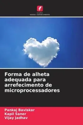 Produktbild von Forma de alheta adequada para arrefecimento de microprocessadores