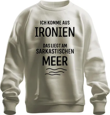 Obrázok produktu pre Pochádzam z ironického sarkastického mora sarkazmus humor darček uni mikina pulóver, príroda, L