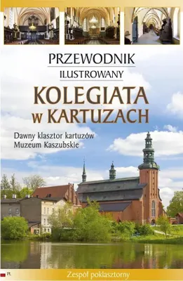 Immagine prodotto di Ilustrowany przewodnik po Kolegiacie w Kartuzach FOTO LINER