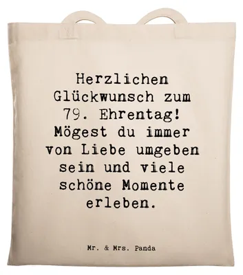 Produktbild von Mr. & Mrs. Panda Jutebeutel Spruch 79. Geburtstag Glückwünsche - Transparent - Geschenk, Laptoptasche, unvergesslich, Herzlichen Glückwunsch, Einkaufstasche, Respekt