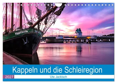 Produktbild von Kappeln und die Schleiregion (Wandkalender 2027 DIN A4 quer), CALVENDO Monatskalender