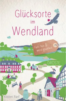 Produktbild von Glücksorte im Wendland