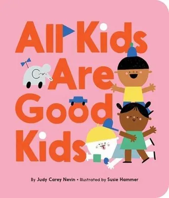 Produktbild von All Kids Are Good Kids
