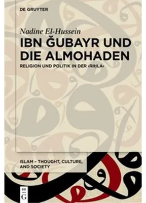 Image de Ibn  ubayr und die Almohaden