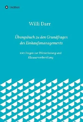 Produktbild von Übungsbuch zu den Grundfragen des Einkaufsmanagements