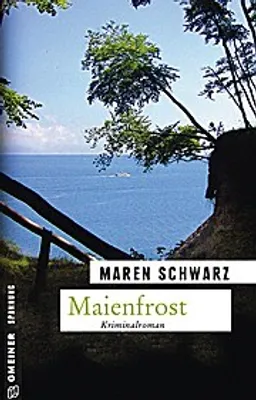 Produktbild von Schwarz, M: Maienfrost