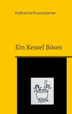 Produktbild von Ein Kessel Böses
