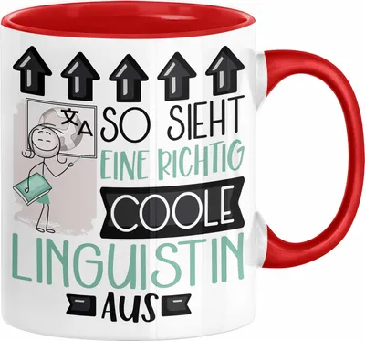 Produktbild von Linguistin Geschenk Tasse Geschenkidee für Linguistin Geburtstag Weihnachten Spruch So Sieht Eine Richtig Coole Linguistin Aus Kaffee-Becher  (Rot)
