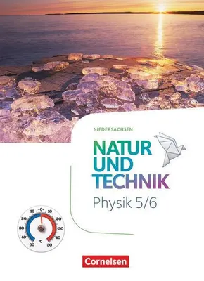 Zdjęcie produktu dla Natur und Technik - Physik Neubearbeitung - Schulbuch. Niedersachsen 2022 - 5./6. Schuljahr