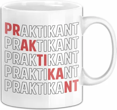 Produktbild von Praktikant Tasse Geschenk Kaffee-Becher Lustiger Spruch  (Weiß)