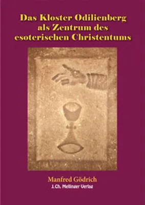 Image de Das Kloster Odilienberg als Zentrum des esoterischen Christentums