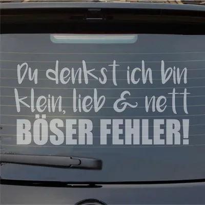 Produktbild von Heckscheibenaufkleber Denkst ich bin klein lieb nett Böser Fehler 54x54 cm Milchglas Auto Aufkleber Sticker