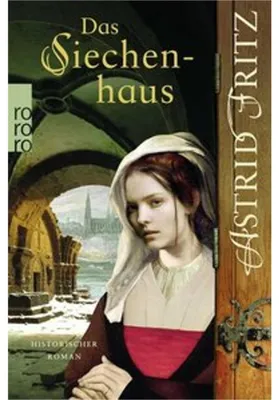 Image de Das Siechenhaus