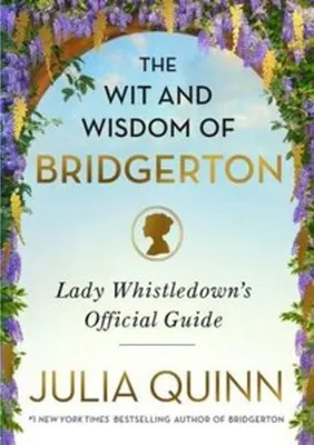 Produktbild von The Wit and Wisdom of Bridgerton