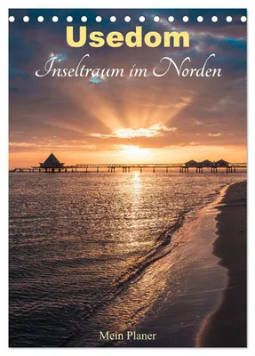 Produktbild von Usedom - Inseltraum im Norden (Tischkalender 2027 DIN A5 hoch), CALVENDO Monatskalender