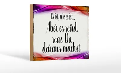 Produktbild von Holzschild Spruch 18x12cm Es ist wie es ist aber es wird