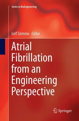 Immagine prodotto di Atrial Fibrillation from an Engineering Perspective