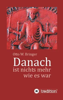 Produktbild von Danach ist nichts mehr wie es war