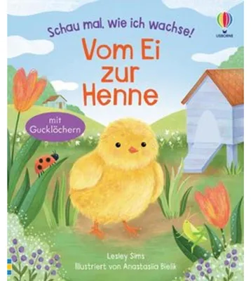 Produktbild von Schau mal, wie ich wachse! Vom Ei zur Henne