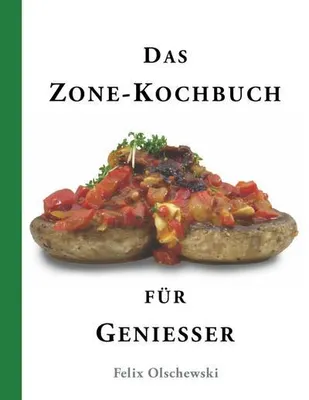 Zdjęcie produktu dla Das Zone-Kochbuch für Genießer