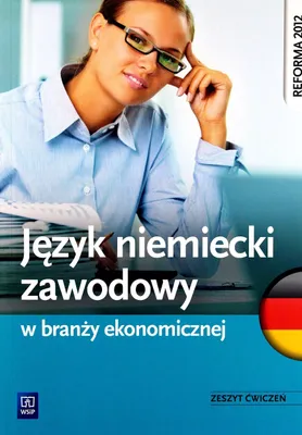 Produktbild von WSiP Język niemiecki zawodowy w branży ekonomicznej. Zeszyt ćwiczeń, Edukacyjny, Polski, Broszurowa okładka, 214 stron(y)