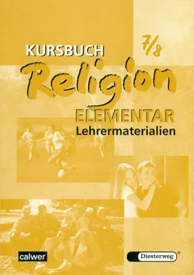 Produktbild von Kursbuch Religion Elementar 7/8. Lehrermaterialien