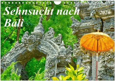 Produktbild von Sehnsucht nach Bali (Wandkalender 2026 DIN A4 quer), CALVENDO Monatskalender