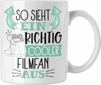 Produktbild von Trendation - So Sieht Ein Richtig Cooler Filmfan Aus Geschenk Tasse Lustiger Spruch Geschenkidee (Weiß)