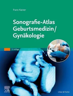 Obrázek produktu pro Sonografie-Atlas Geburtsmedizin/Gynäkologie