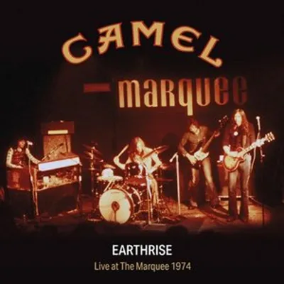 Image de Camel : Earthrise : Live At The Marquee 1974