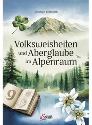 Obrázek produktu pro Volksweisheiten und Aberglaube im Alpenraum