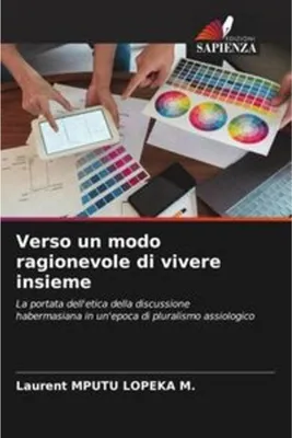 Immagine prodotto di Verso un modo ragionevole di vivere insieme