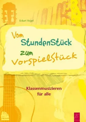 Produktbild von Vom StundenStück zum VorspielStück