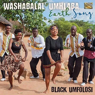 Produktbild von Black Umfolosi: WASHABALAL' UMHLABA-Earth Song