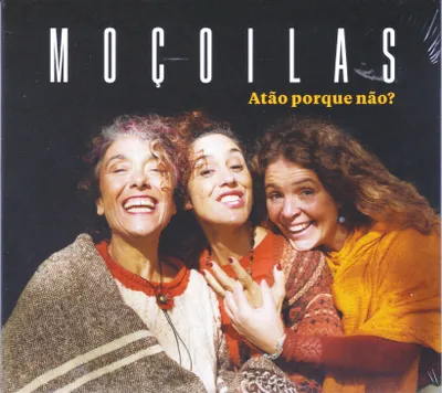 Zdjęcie produktu dla MOCOILAS - Atao Porque Nao? [CD]