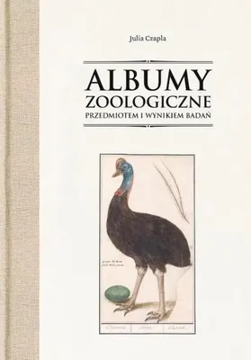 Immagine prodotto di Gli albumi zoologici come oggetto e risultato della ricerca - Julia Czapla