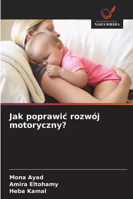 Produktbild von Jak poprawi¿ rozwój motoryczny?