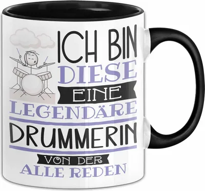 Produktbild von Drummerin Tasse Geschenk Ich Bin Diese Eine Legendäre Drummerin Von Der Alle Reden Geschenkidee Geburtstag Weihnachten (Schwarz)