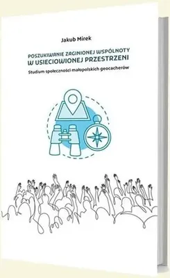 Productafbeelding van Poszukiwanie zaginionej wspólnoty w usieciowionej - Jakub Mirek