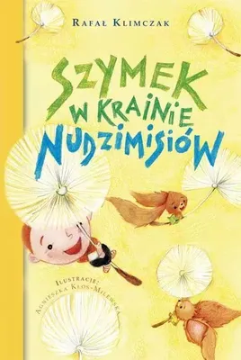 Imagen del producto de Szymek w krainie Nudzimisiów
